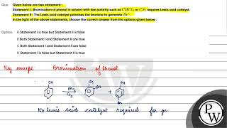 Given below are two statement Statement I  Bromination of phenol in solvent with low polarity [upl. by Aible676]