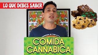 COMIDA CANNABICA LO QUE DEBES SABER [upl. by Arat]