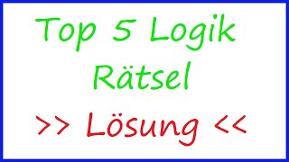 Special Die 5 BESTEN Logik Rätsel  LÖSUNG  Math Intuition [upl. by Drofyar]