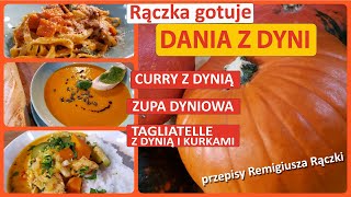 Rączka gotuje curry z dynią taglietelle z dynią i kurkami zupa dyniowa [upl. by Kelula]