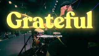 Grateful Grato Sou  Drum Cam  Mateus Brito amp Banda [upl. by Omlesna]