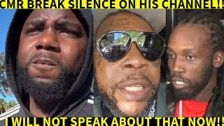 CMR BREAK SILENCE ON HIS YOUTUBE CHANNEL VYBZ KARTEL SAYS MAVADO WONT ATTEND November18 2024 [upl. by Deraj]