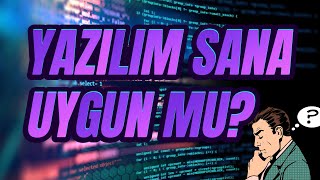 YAZILIM SANA GÖRE Mİ TEST ET [upl. by Louis]