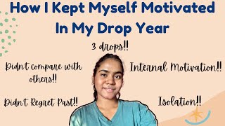 My Drop Year Diary  Keeping Motivation Alive [upl. by Syhr]