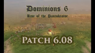 Dominions 6  Patch Notes  608  The Asphodel Patch [upl. by Nared263]