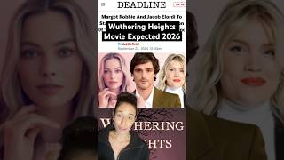 Wuthering Heights Movie coming out 2026 wutheringheights jacobelordi margotrobbie movienews [upl. by Nyrem]