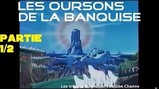 Les oursons de la banquise VHSRIP 1997 part 22 dessin animé Fr inédit DVD [upl. by Stucker962]