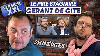 On revient sur  Le Pire Stagiaire Gérant de gîte Version XXL 2h inédites de bons gros frissons [upl. by Analeh7]