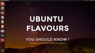 Different Ubuntu Flavours You Should Know [upl. by Llennaj]