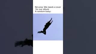 Nirvana “We need a cover for our album” [upl. by Ilke]