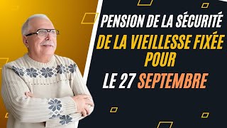 Paiement de la Sécurité de la vieillesse le 27 septembre Tout ce que vous devez savoir [upl. by Shelba]