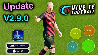 VLF 2024 Mobile  Android amp iOS   Vive Le Football V290 Max Graphics  120Fps   Tap Tuber [upl. by Eniamor]