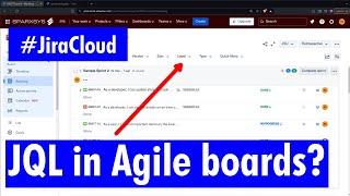 Jira Cloud  Can we have JQL in agile boards [upl. by Eidissac963]