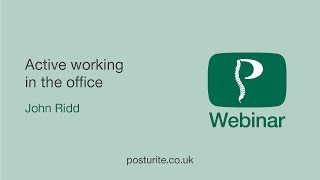 Active working in the office SitStand Desking Part 2  Posturite Webinars [upl. by Flavio]