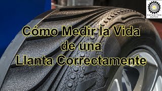 Cómo Medir la Vida de una Llanta Correctamente  Paynalton Autos [upl. by Ttennaj]