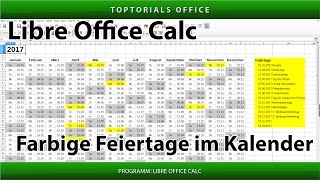 Feiertage im Kalender farbig markieren LibreOffice Calc [upl. by Ynnatirb]