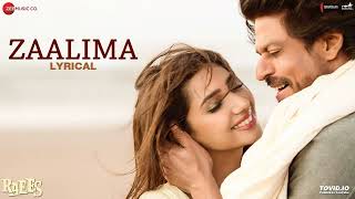 Zaalima  Lyrical  Raees  Shah Rukh Khan ampamp Mahira Khan  Arijit Singh ampamp Harshdeep K  JAM8 [upl. by Nedia]