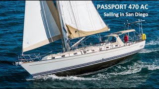 Passport 470 AC Sailing in San Diego  Interior and Exterior View [upl. by Huntingdon304]