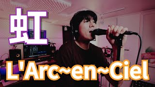 LArcenCiel 虹Niji歌ってみた KLROCK Lead singer Terumi [upl. by Ericksen]