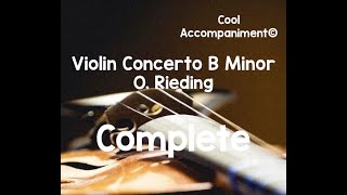 Violin Concerto B minor Op 35 O Rieding Complete Piano Accompaniment Ридинг Аккомпанемент Acompaña [upl. by Dnomasor]