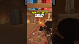 Rainbow Six Siege  How To Counter Caveira Easily The Best Way rainbowsixsiege [upl. by Wiatt]