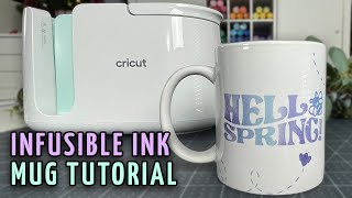 How to Use Infusible Ink  Ceramic Mug Tutorial Using the Cricut Mug Press [upl. by Annhoj273]