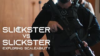 Slickster Vs Slickster  Exploring Scaleability [upl. by Saberio874]