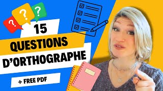 15 questions dorthographe   PDF GRATUIT [upl. by Aihsekin412]