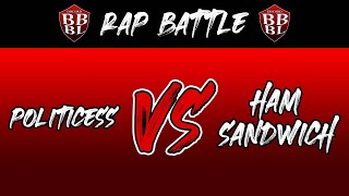 Politicess vs Ham Sandwich  PLBL Discord Rap Battle League Week 1 [upl. by Cosmo]