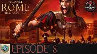 Thrace Very Hard Campaign EP 8  Roberticus Plays Rome Total War Remastered rometotalwar [upl. by Abbub]