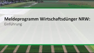 Meldeprogramm Wirtschaftsdünger NRW Einführung [upl. by Whalen]