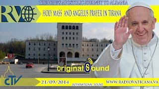 Pope Francis in Tirana Holy Mass and Angelus Prayer [upl. by Zandt]