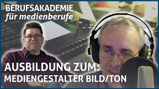 Mediengestalterin Bild und Ton  Berufsakademie für Medienberufe [upl. by Leugim]