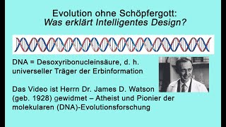 Evolution ohne Schöpfergott Was erklärt Intelligentes Design [upl. by Norted]