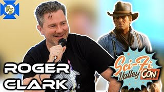 RED DEAD REDEMPTION II Roger Clark Panel – SciFi Valley Con 2022 [upl. by Stead]