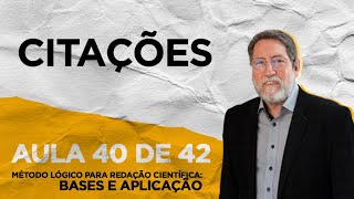 AULA 40 de 42  CITAÇÕES [upl. by Worra]