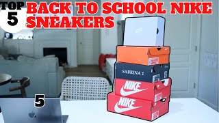 TOP 5 BACK TO SCHOOL NIKE SNEAKERS for KIDS [upl. by Ynot486]