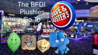 The BFDI Plushies Go To Dave and Busters [upl. by Adnwahs193]