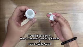 How to assemble Drysol applicator and how to apply Drysol on palm  วิธีทาน้ำยาระงับเหงื่อที่มือ [upl. by Thorstein348]