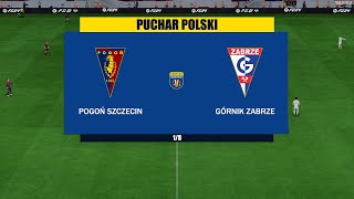 FC 24  Puchar Polski  20232024  18  Pogoń Szczecin  Górnik Zabrze [upl. by Zaccaria205]