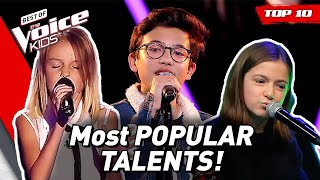 MOST POPULAR TALENTS on The Voice Kids 😍  Top 10 [upl. by Whittaker903]