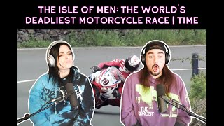 The Isle Of Men The Worlds Deadliest Motorcycle Race  TIME Reaction [upl. by Alenairam854]