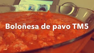 Boloñesa de pavo  Recetas Thermomix [upl. by Naivad924]