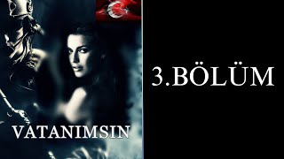 VATANIMSIN  Sesli Kitap  3 BÖLÜM [upl. by Nnylf736]