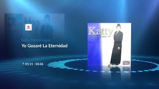 Katty Mazariegos Yo Gozaré La Eternidad AUDIO REMASTERIZADO [upl. by Blackwell]