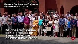 Clausura Curso Readaptación Profesional de FREMAP 20172018 [upl. by Doner144]