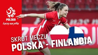 Piłka Kobieca SKRÓT meczu POLSKA – FINLANDIA 22 [upl. by Lothario826]