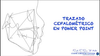 TRAZADO CEFALOMÉTRICO CON POWER POINT [upl. by Eisle536]