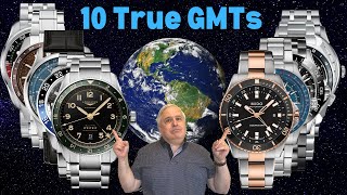 Comparing 10 desirable mid priced TRUE GMT watches for you to consider [upl. by Katz859]