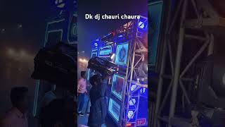 Dk dj chauri chaura gap Play by mitthu operator [upl. by Sachi]